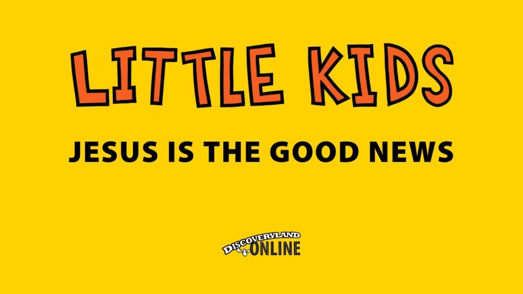 Jesus Is The Good News