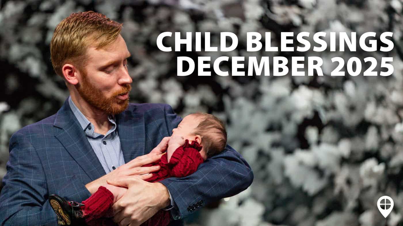 December 2025 Child Blessings