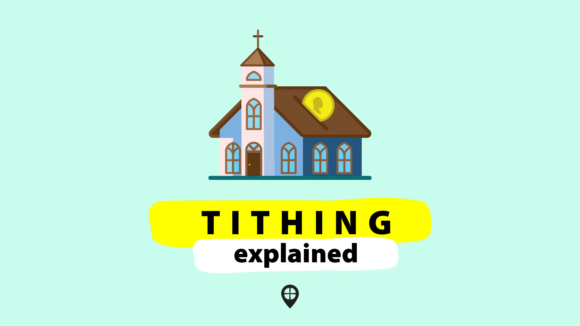 Tithing Explained