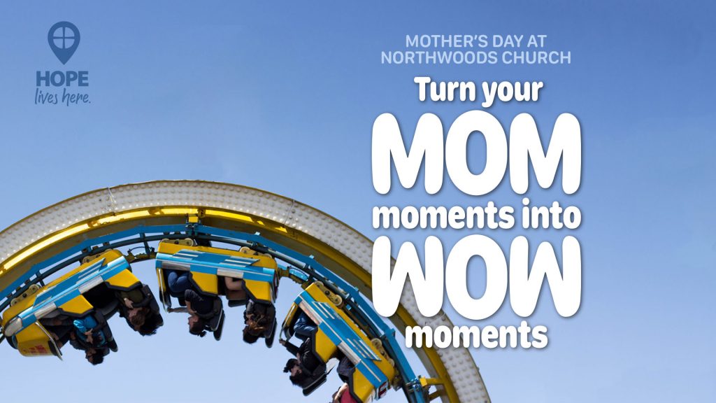 Turn Your Mom Moments Into Wow Moments