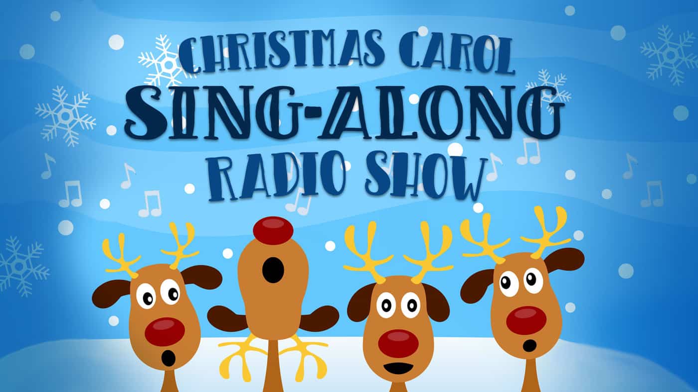 Christmas Carol Sing Along Radio Show