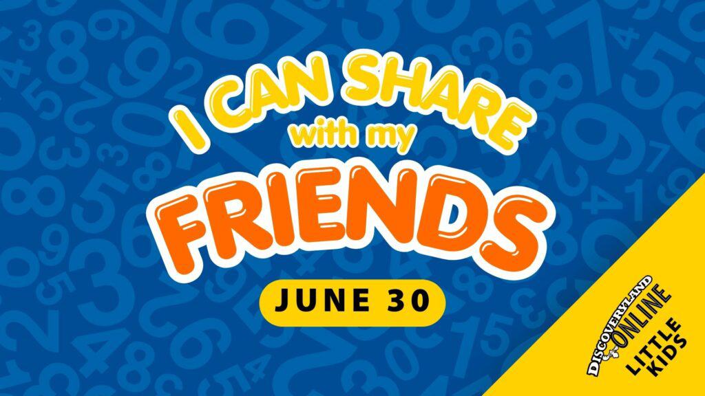 I Can Share With My Friends