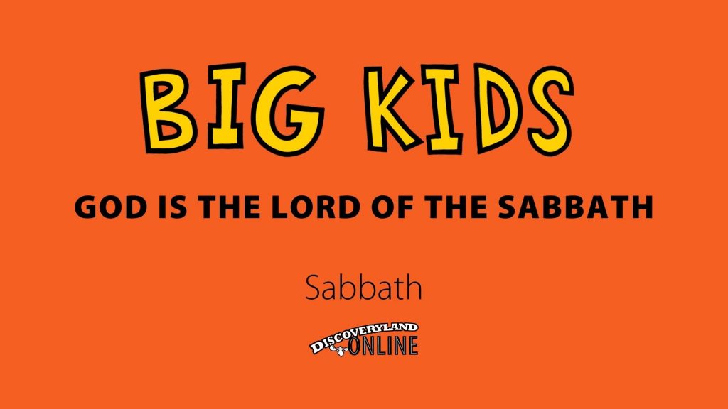 God Is The Lord Of The Sabbath