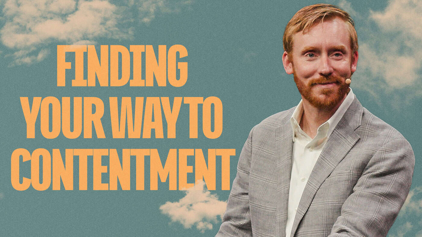 Finding Your Way To Contentment