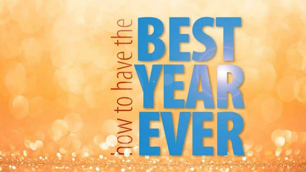 How To Have The Best Year Ever