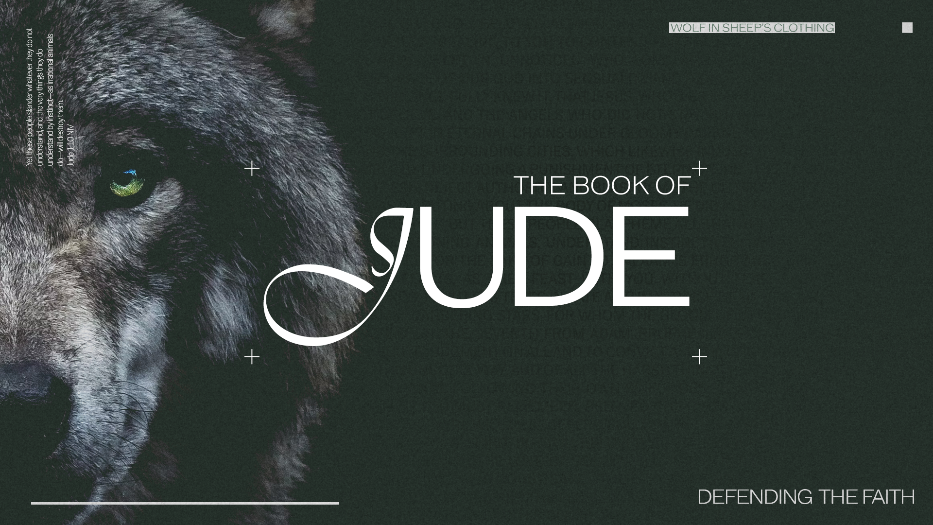 The Book of Jude - Defending the Faith