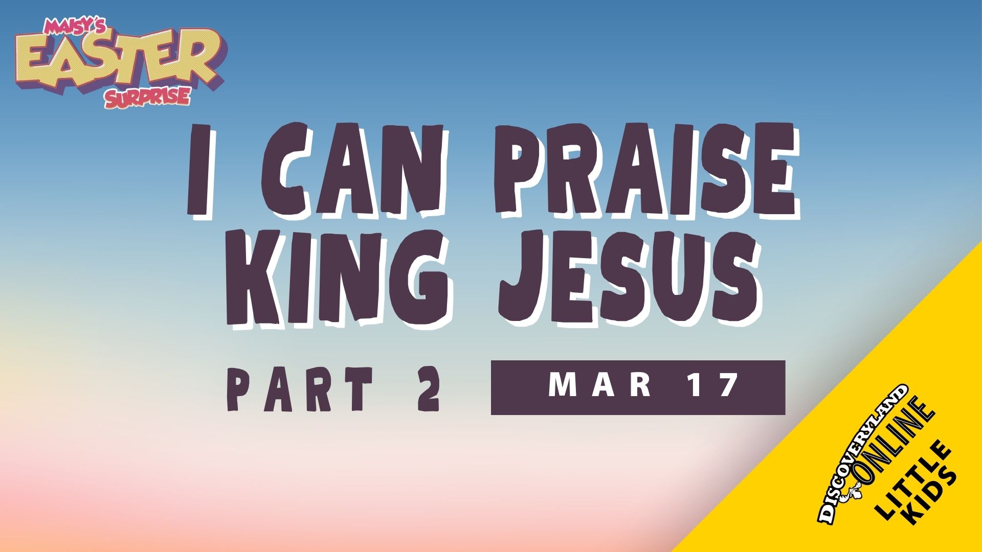 I Can Praise King Jesus! Pt. 2