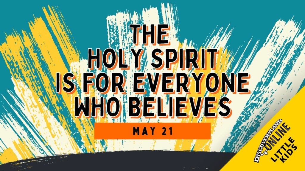 The Holy Spirit Is For Everyone Who Believes