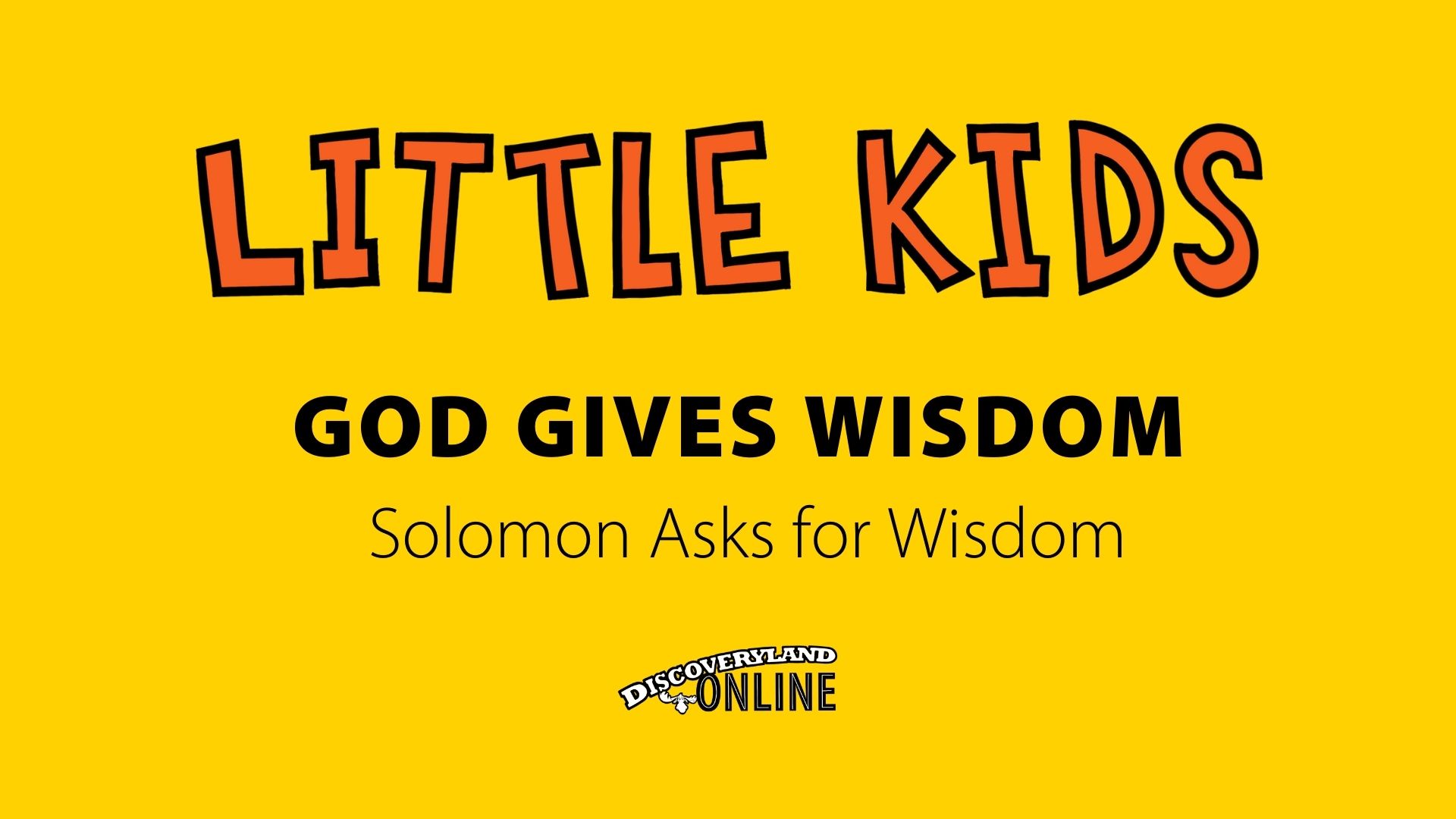 God Gives Wisdom