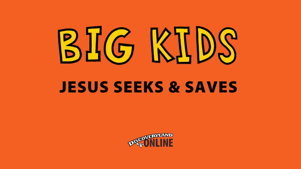 Jesus Seeks And Saves