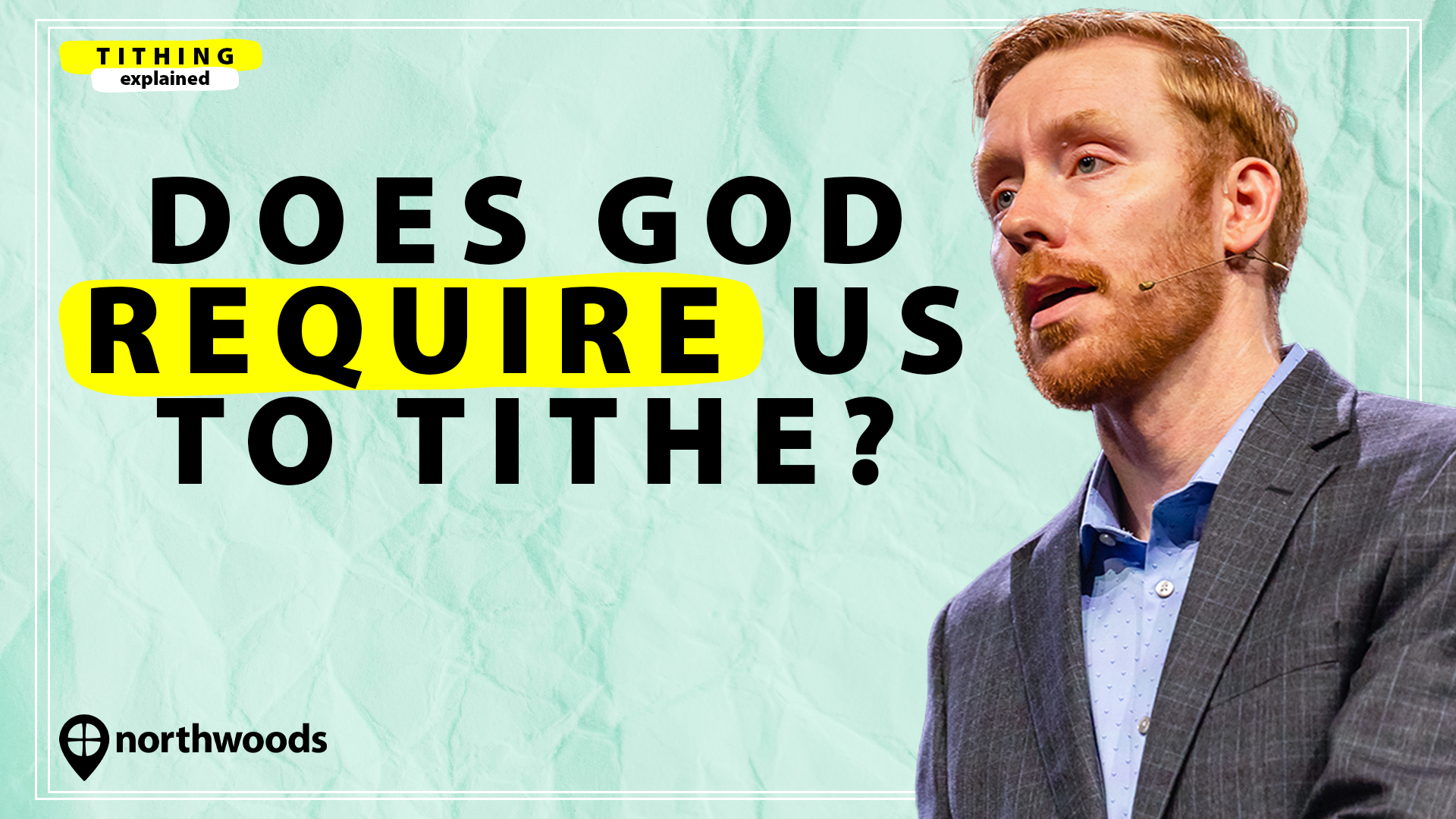 Does God Require Us To Tithe?