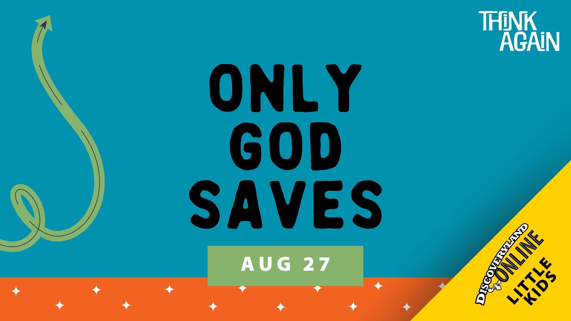 Only God Saves