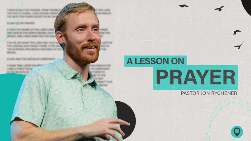 A Lesson On Prayer