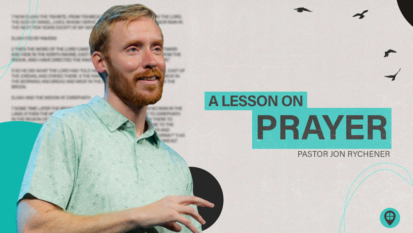 A Lesson On Prayer