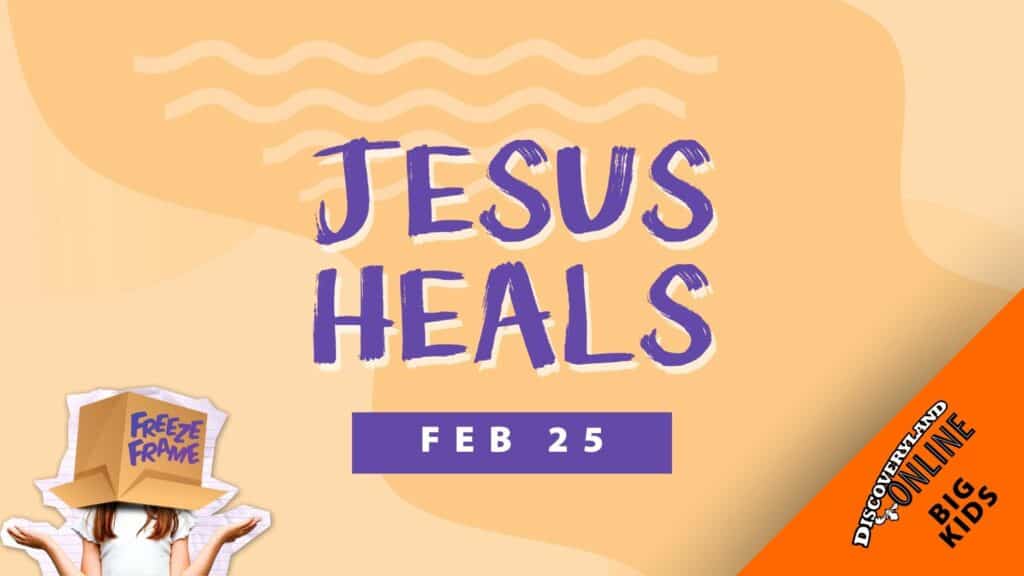 Jesus Heals