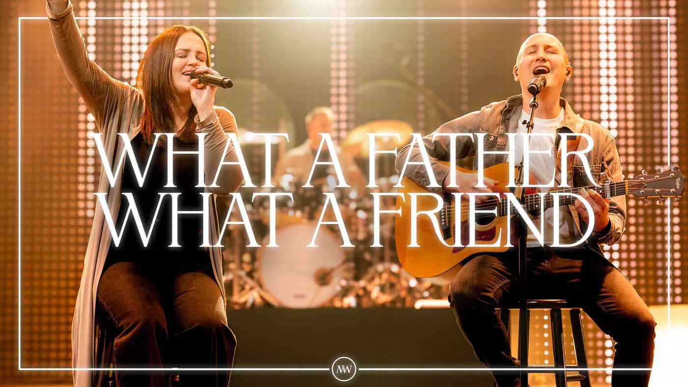 What A Father, What A Friend