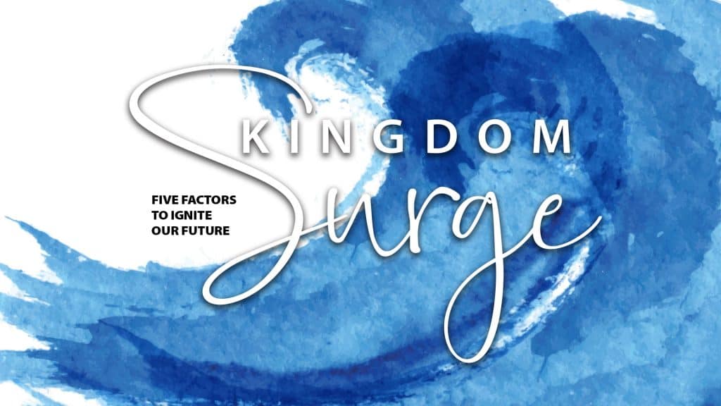Kingdom Surge!