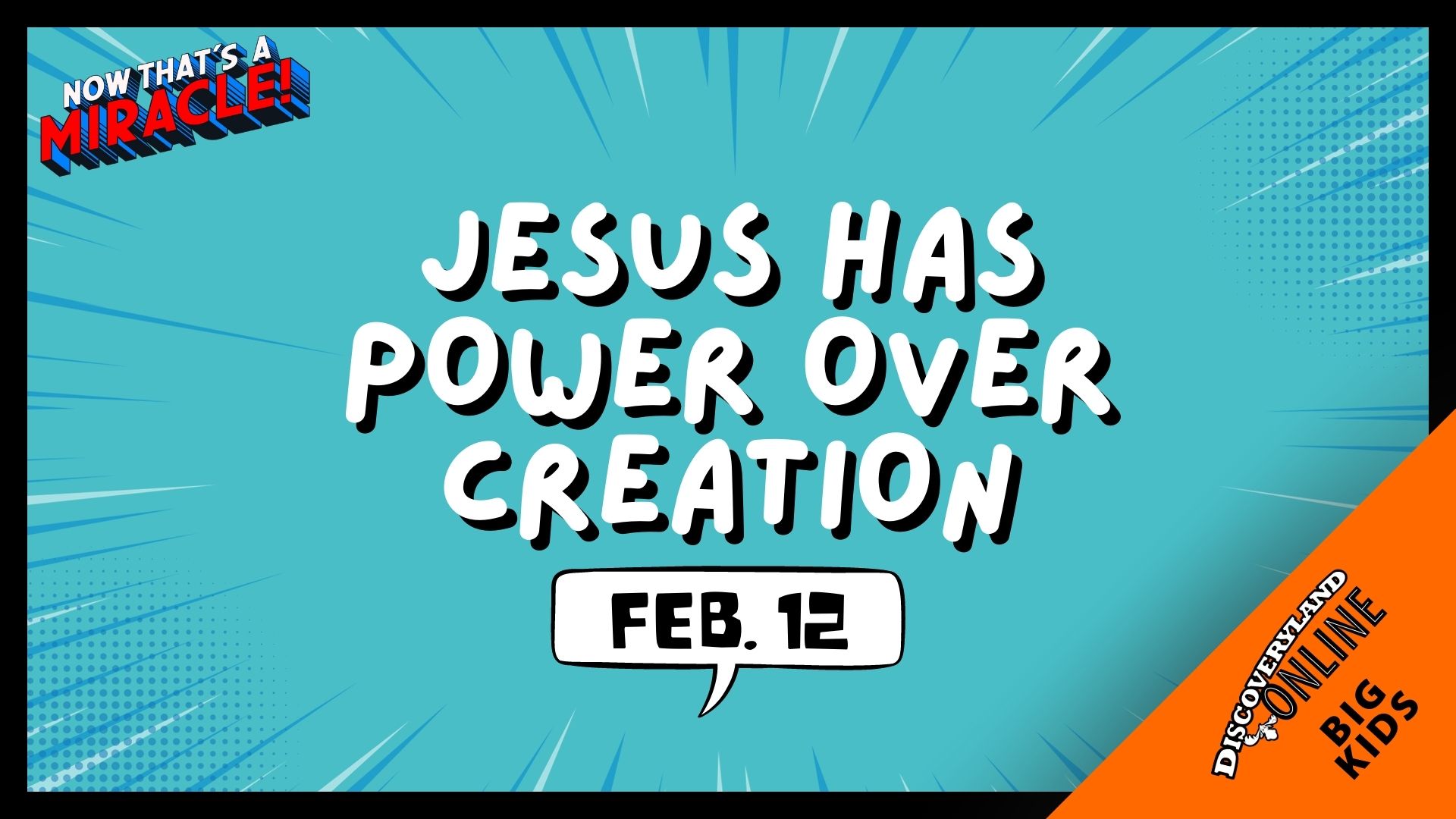 Jesus Has Power Over Creation