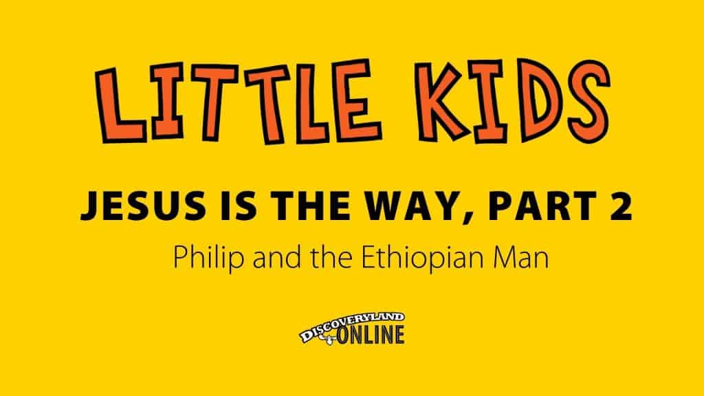 Jesus Is The Way, Part 2