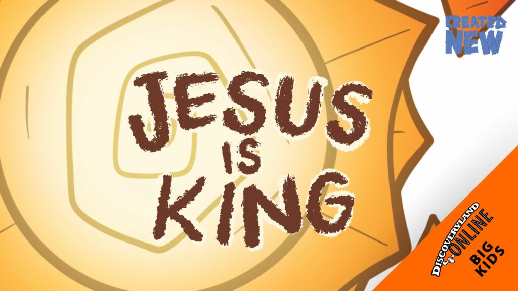 Jesus Is King