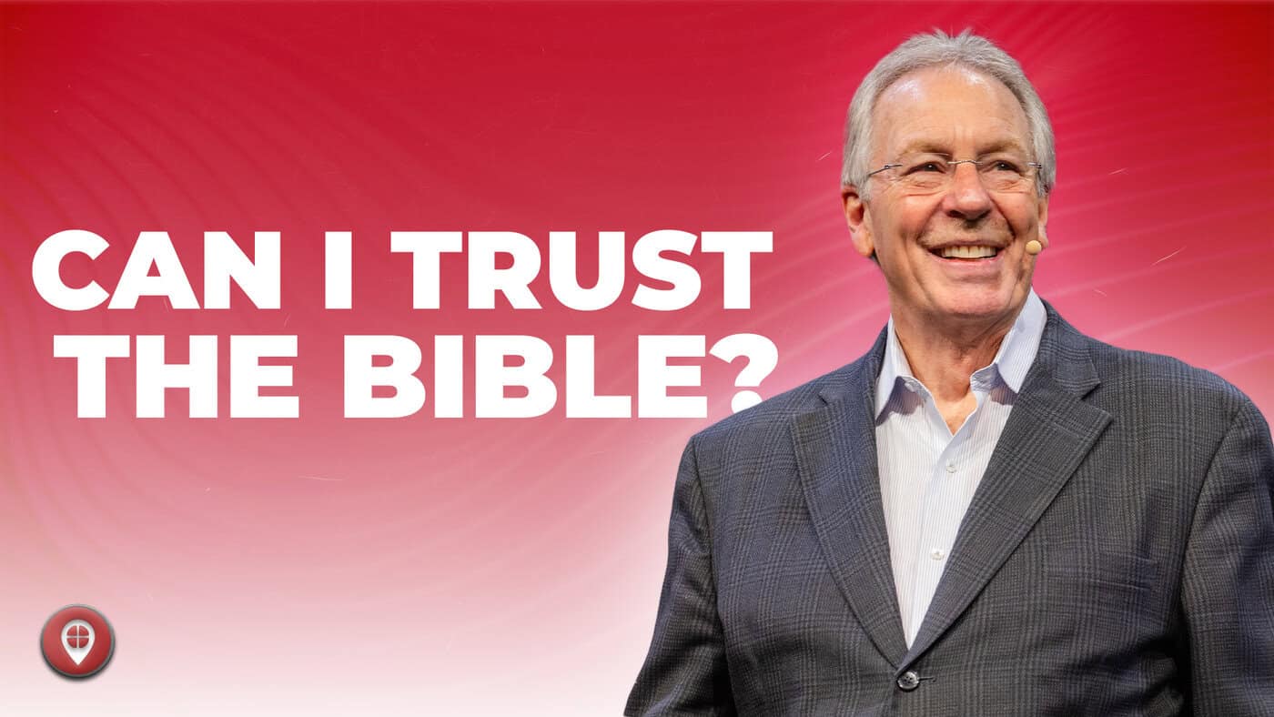 Can I Trust The Bible?