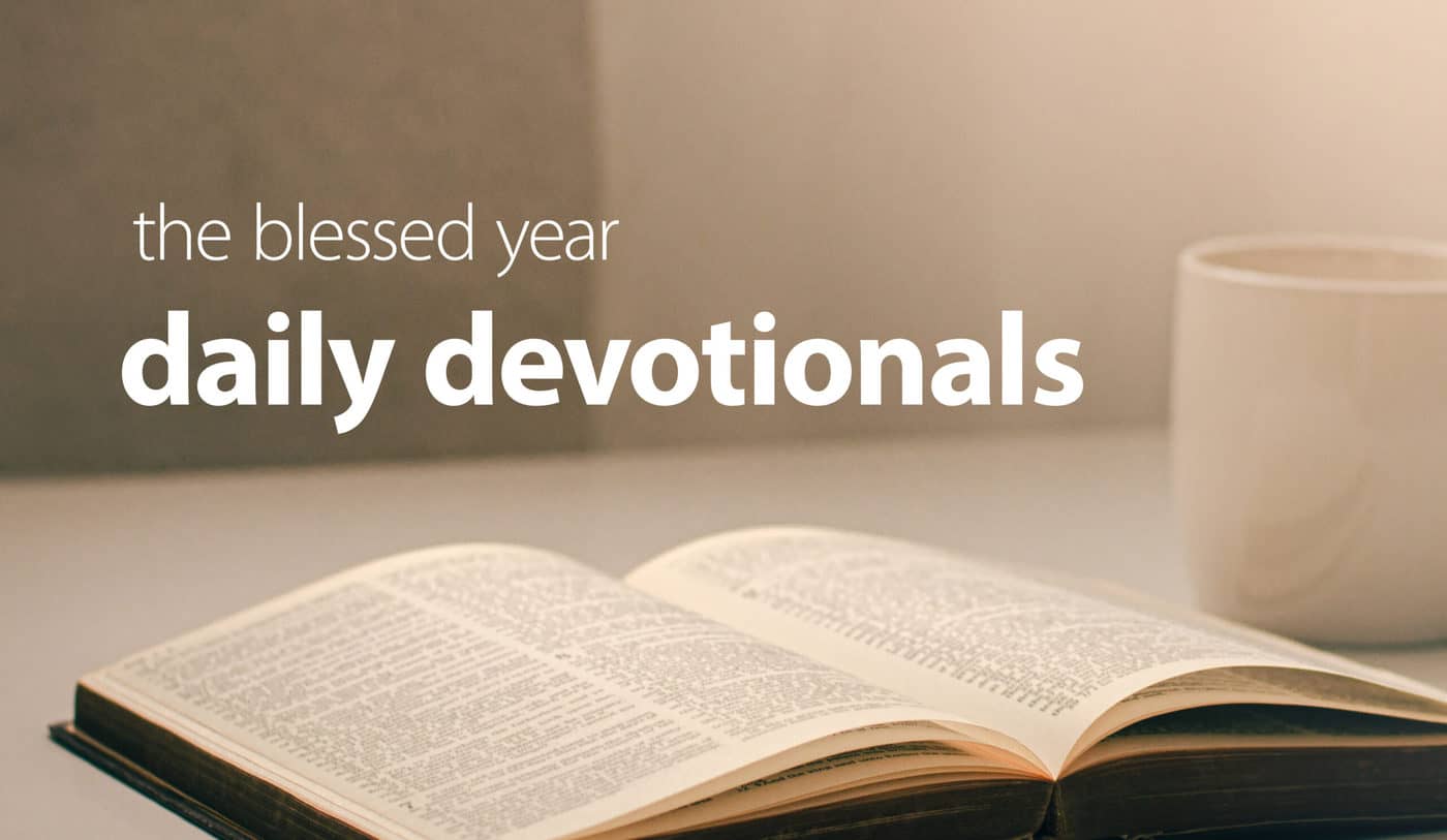 The Blessed Year Devotional