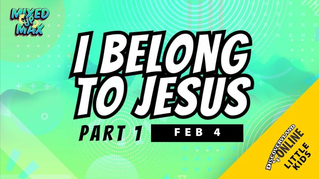 I Belong To Jesus