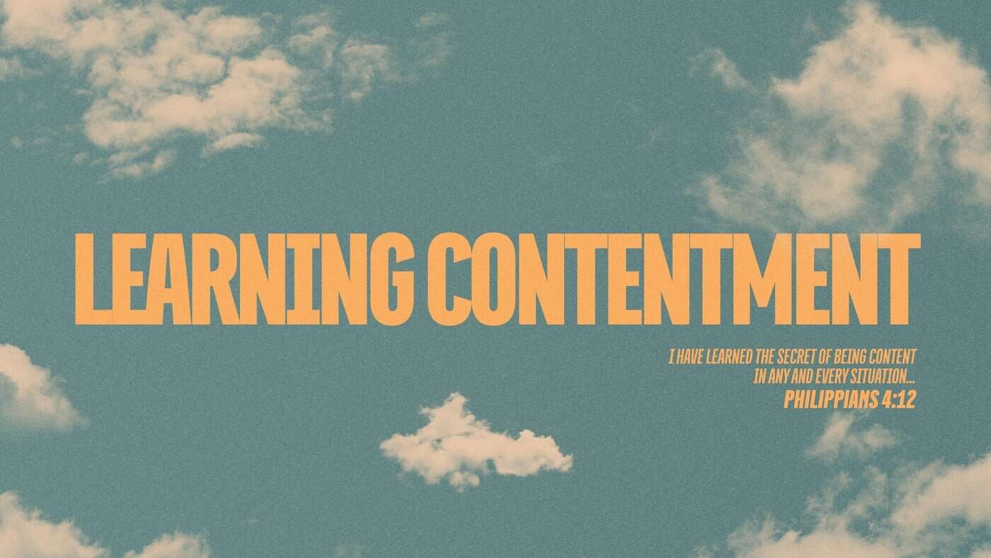 Learning Contentment