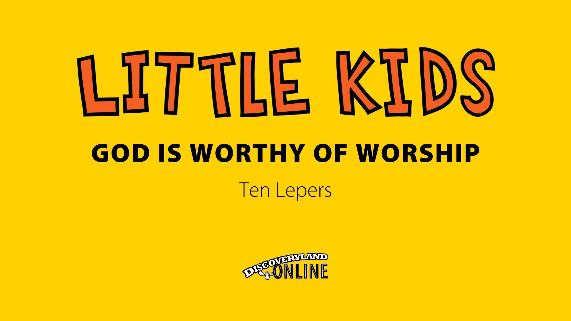 God Is Worthy Of Worship