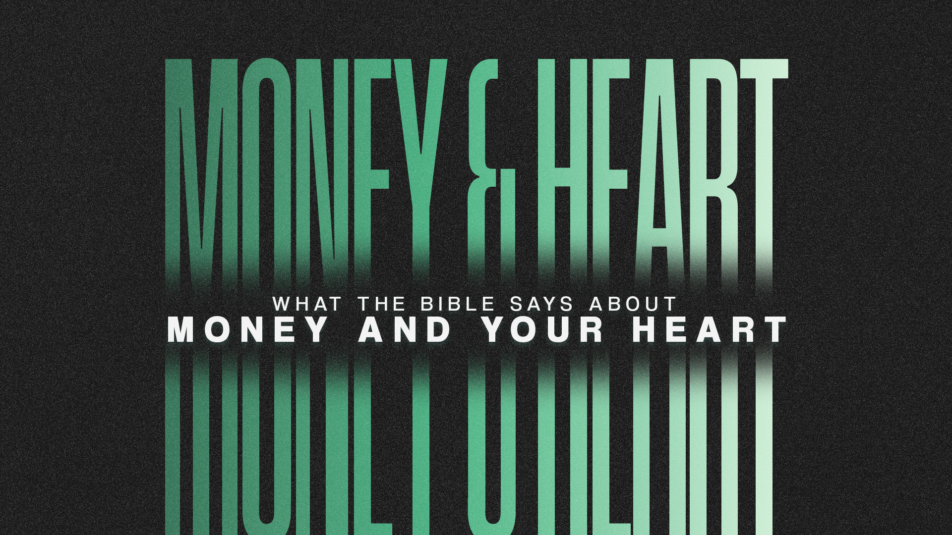 Money and Your Heart