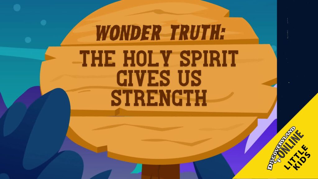 The Holy Spirit Gives Us Strength