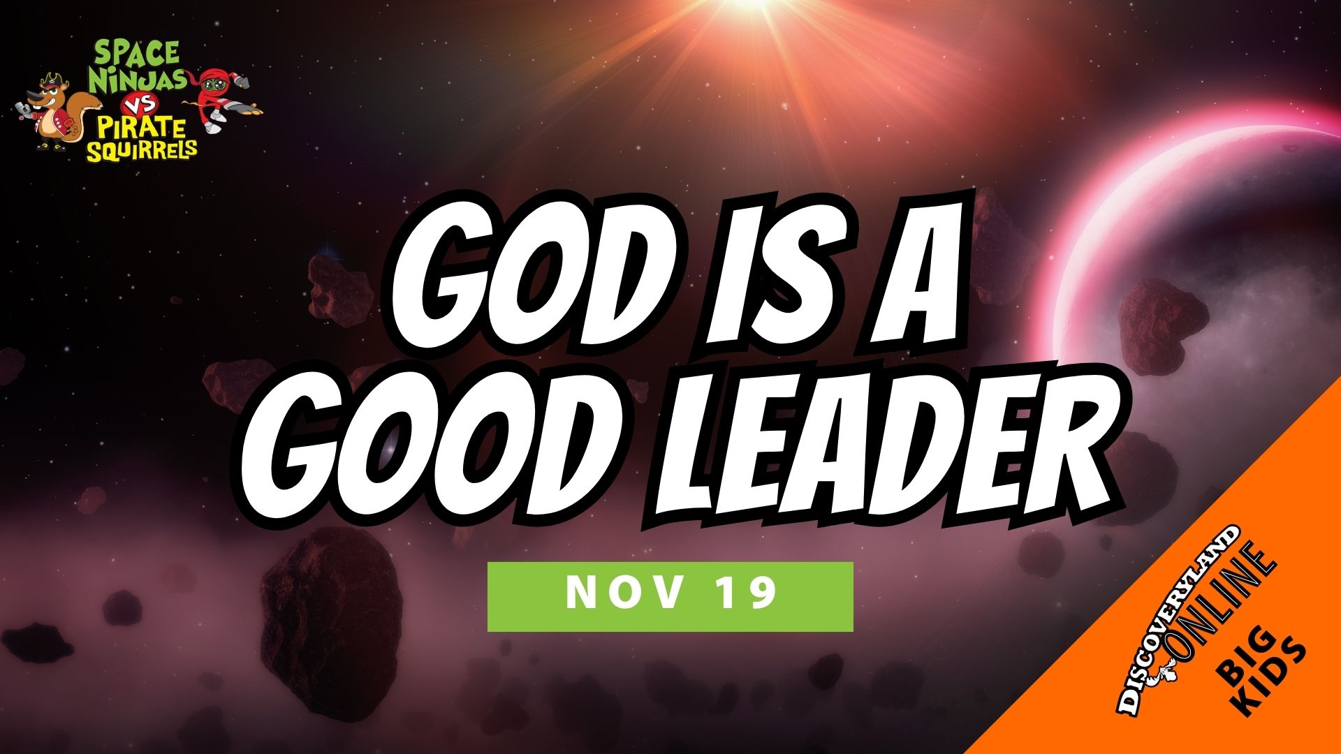 God Is A Good Leader