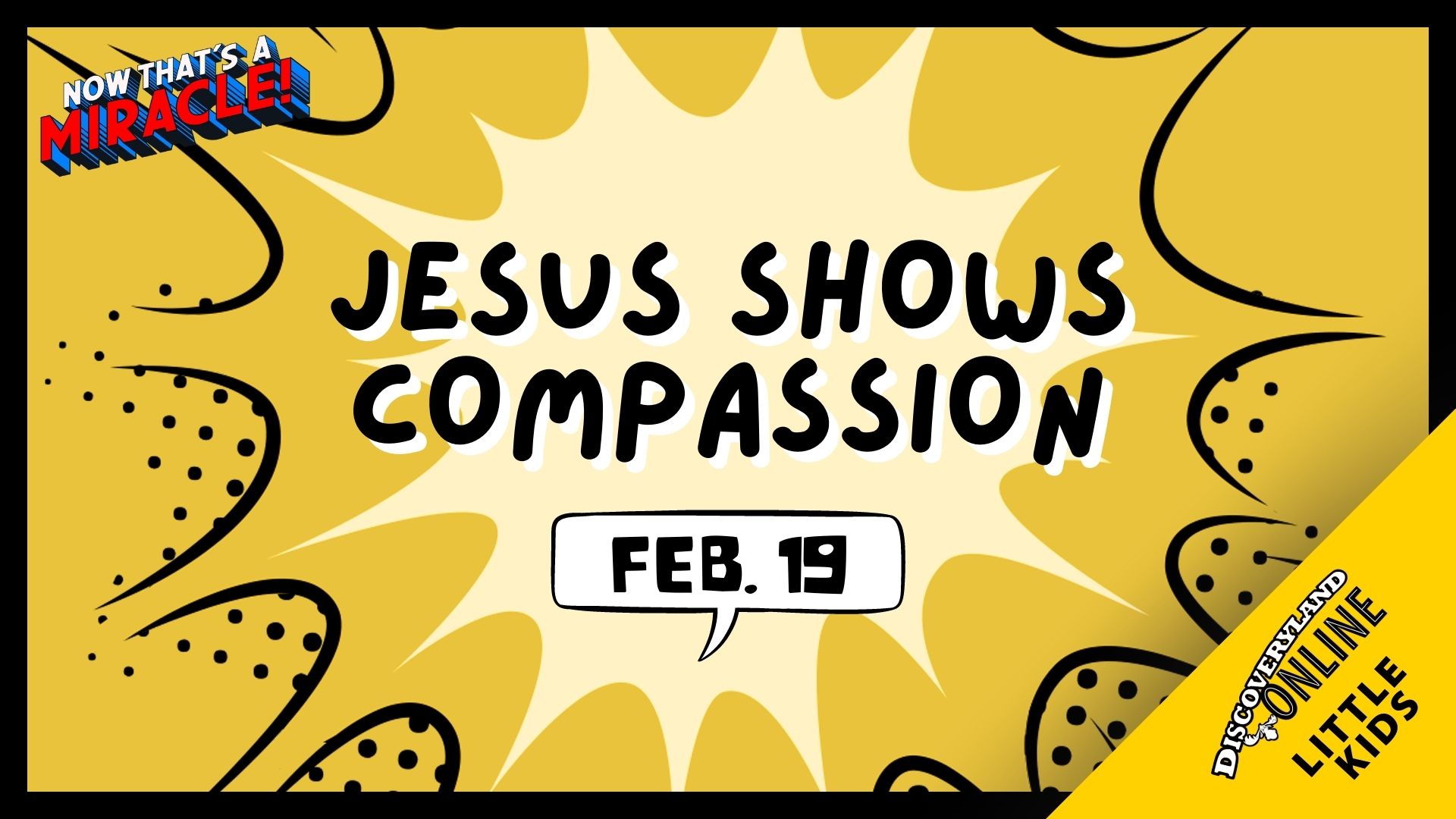 Jesus Shows Compassion