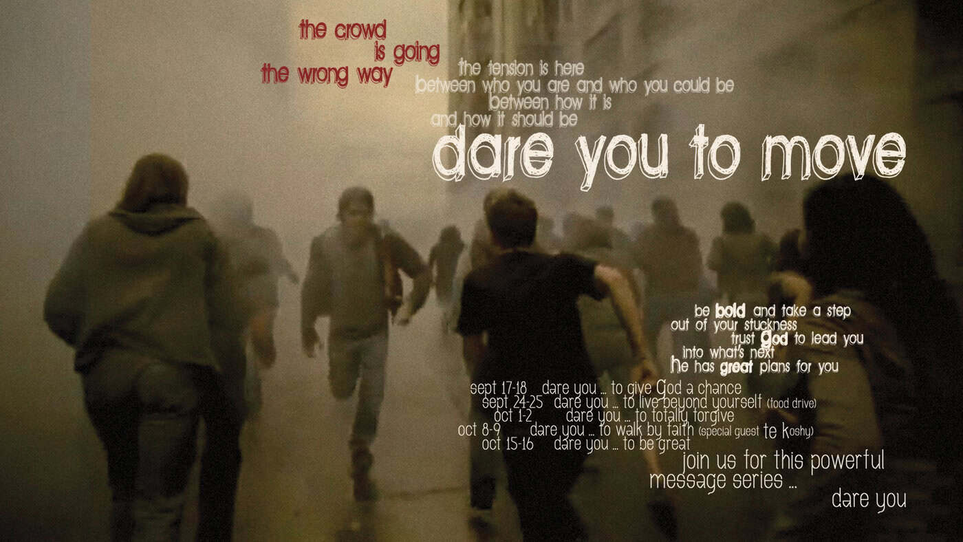 Dare You To Move
