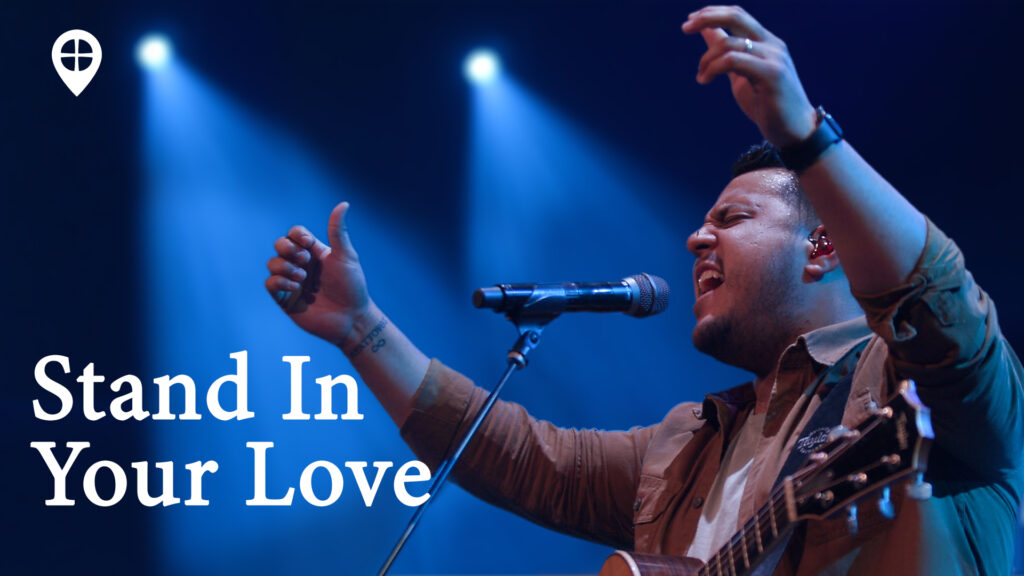 Stand In Your Love (live Worship)