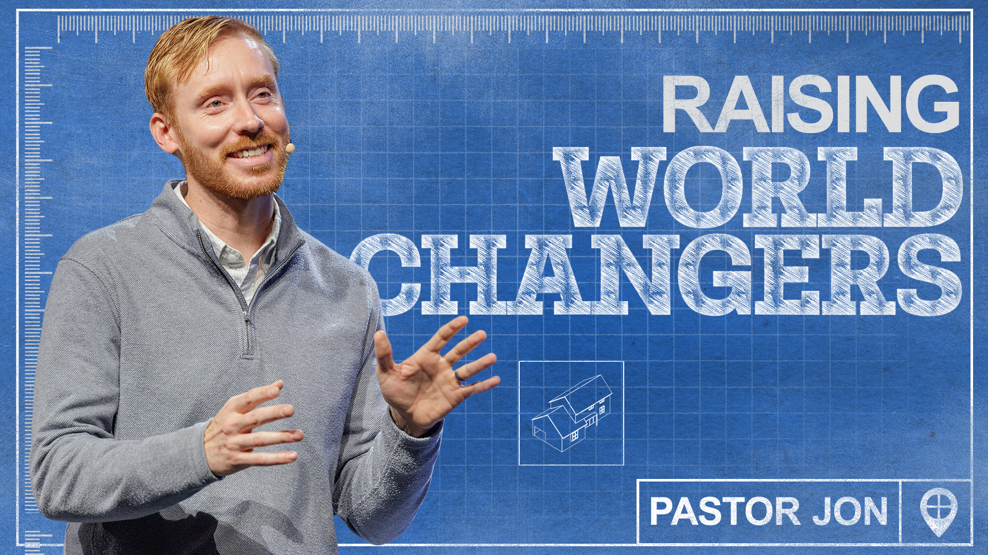 Raising World Changers