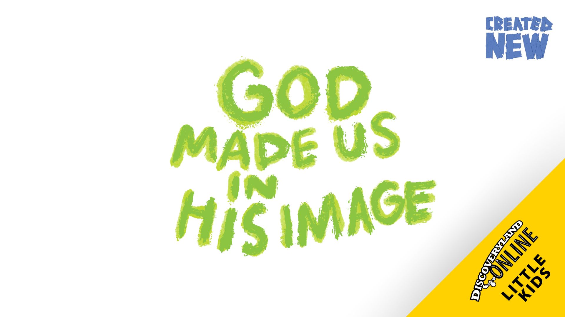 God Made Us In His Image