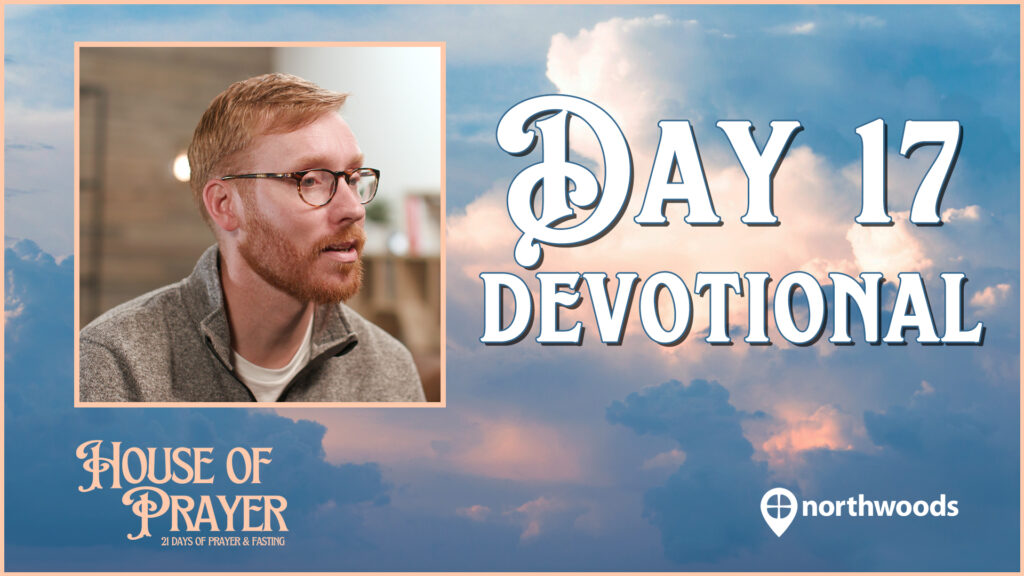 Day 17: Expanding Our Prayer: Pray For The People Of God