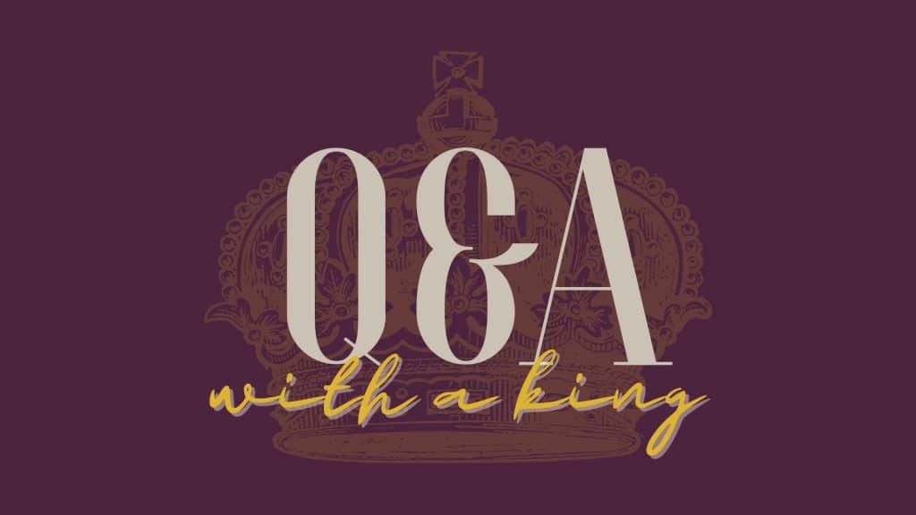 Q & A With A King