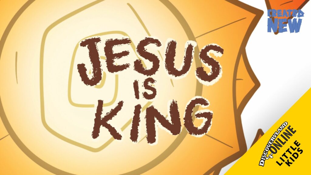 Jesus Is King