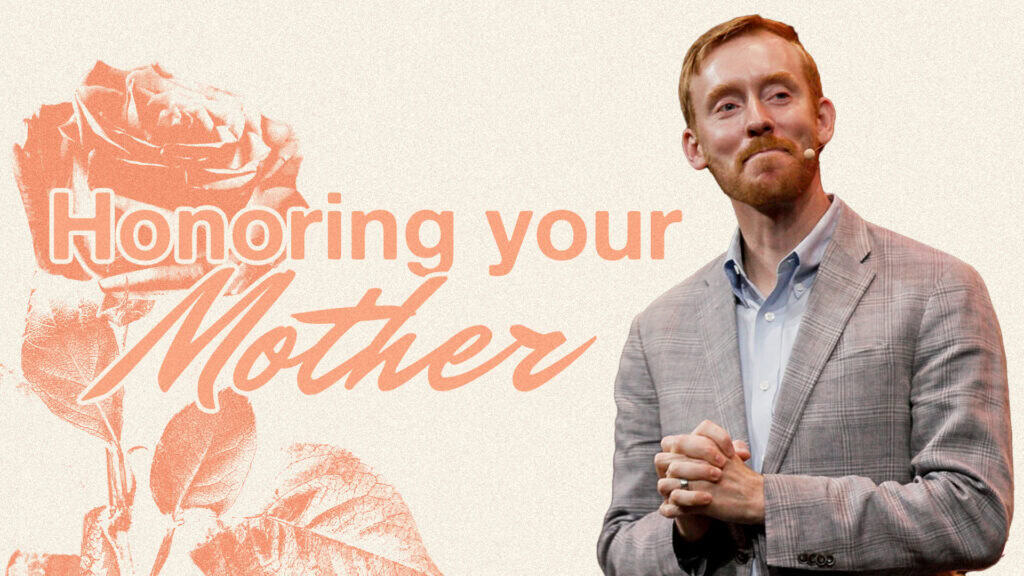 Honoring Your Mother