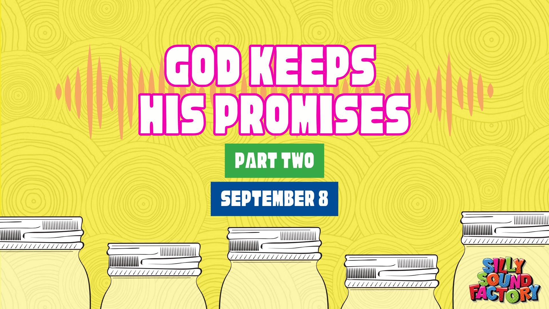 God Keeps His Promises Pt. 2