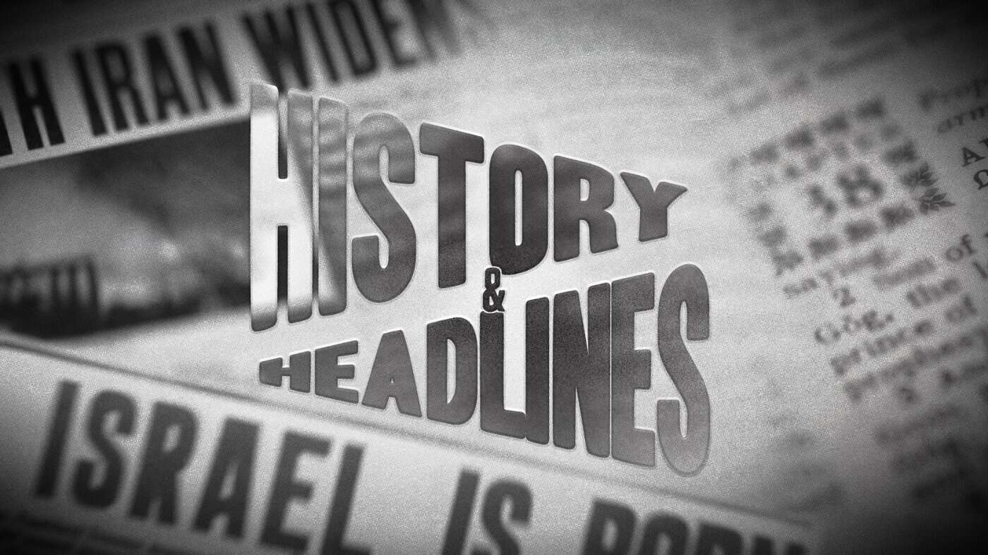 History & Headlines