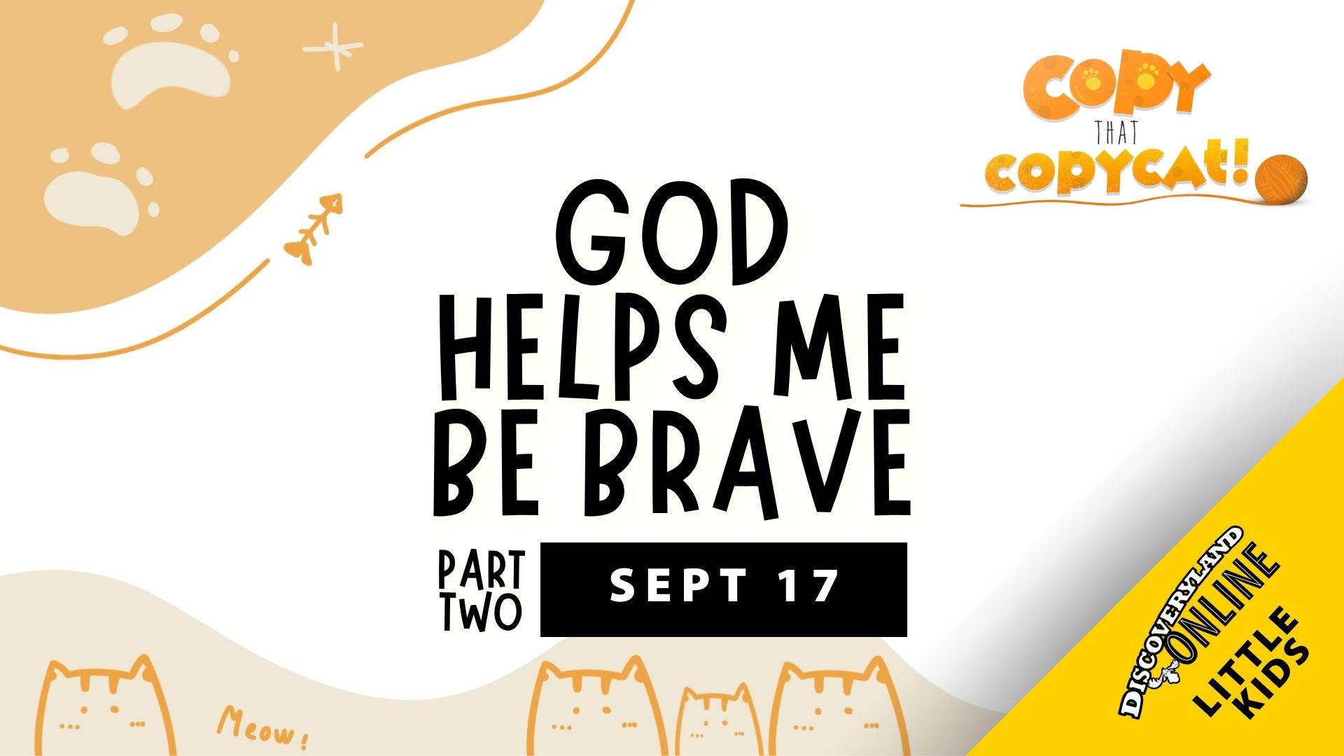 God Helps Me Be Brave Part Two